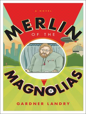 cover image of Merlin of the Magnolias